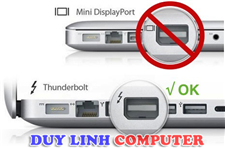Cách nhận biết Mini Displayport & Thunderbolt trên Macbook Apple